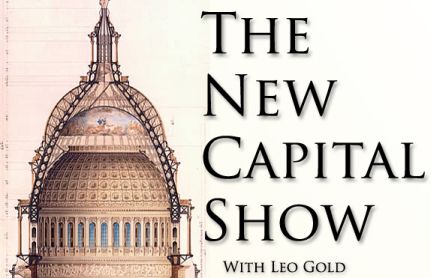 The New Capital Show - hosted by Leo Gold